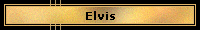 Elvis